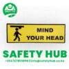 Mind your head signage