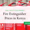 Fire Extinguisher Prices in Kenya